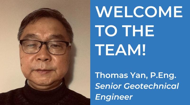 Terrapex is very pleased to welcome Thomas Yan to our team as a Senior Geotechnical Engineer. Thomas holds a Bachelor's degree from Dalian University of Technology, China, and is a licenced Professional Engineer (P.Eng.) in Ontario.